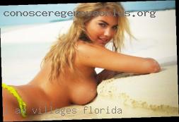 I am looking for fun in and villages Florida out of bed.