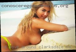I'd love around Clarksdale, MS to hear ur most secret, desire.